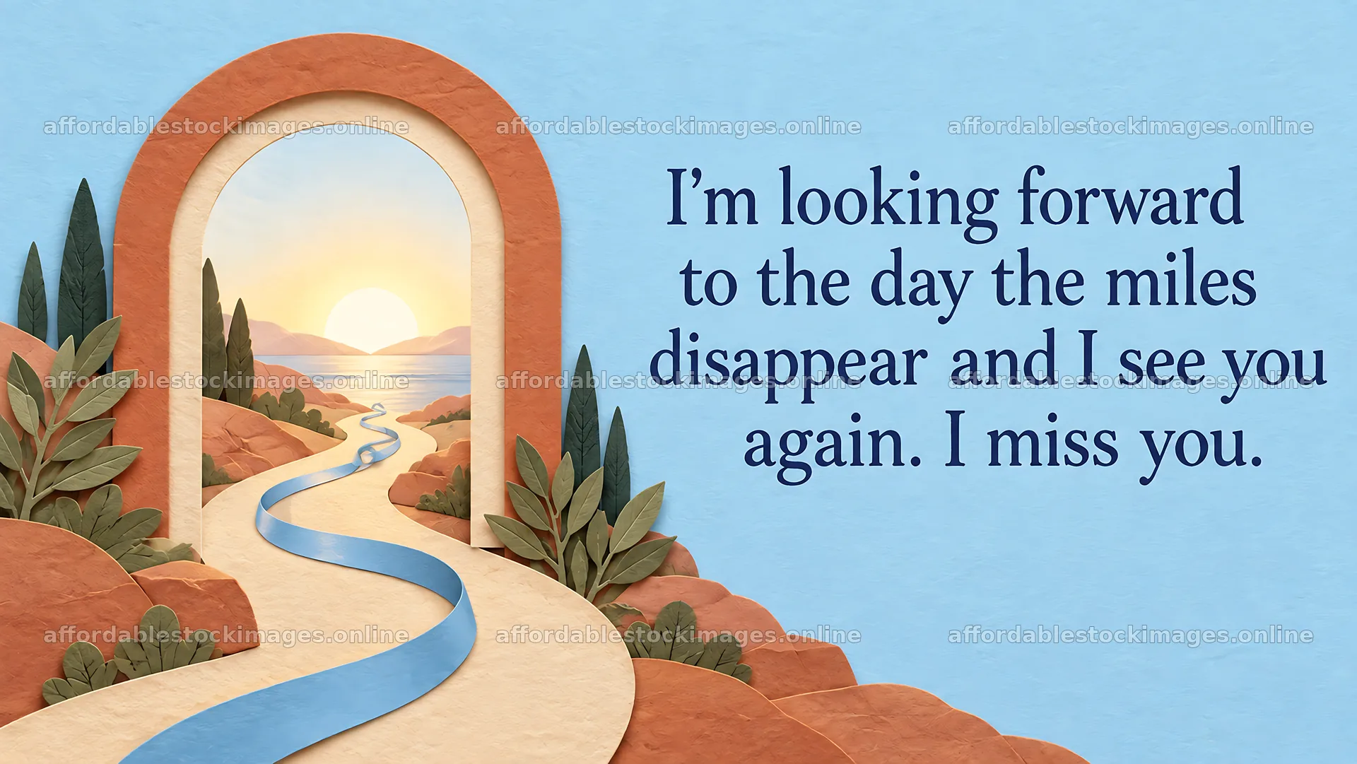 I Miss You Greeting with Sunset Arch and Winding Path – stock images 10324x5812